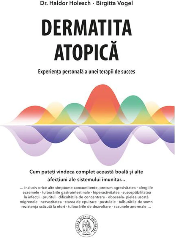 Dermatita atopică. Experiența personală a unei terapii de succes