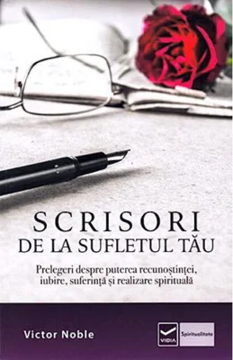 Scrisori de la sufletul tău