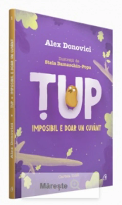 Tup. Imposibil e doar un cuvant. Editia a III-a