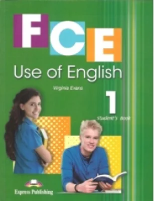 FCE Use of English 1. Student's Book