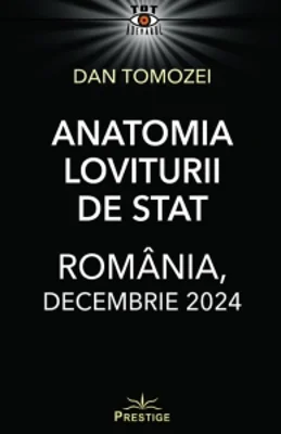 Anatomia Loviturii de Stat. Romania, decembrie 2024