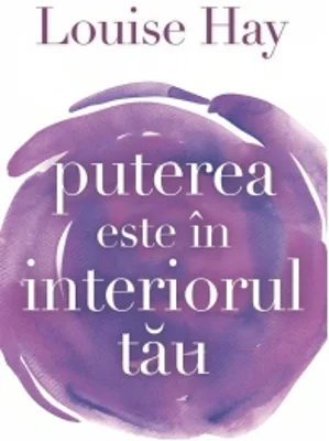 Puterea este in interiorul tau