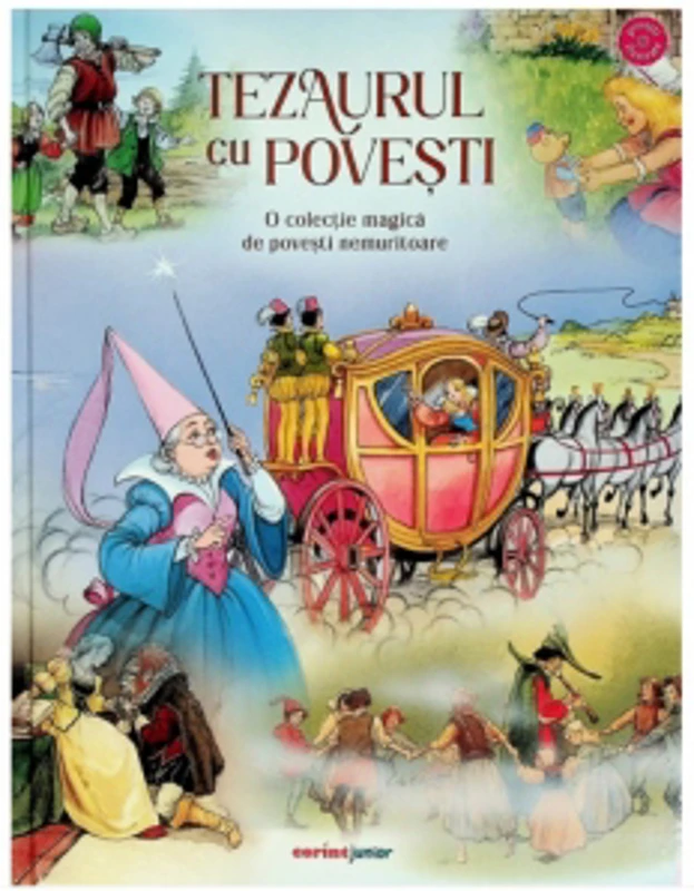 Tezaurul cu povesti. O colectie magica de povesti nemuritoare