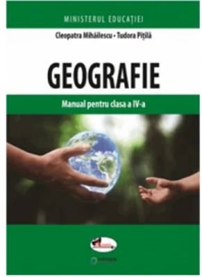 Geografie. Manual pentru clasa a IV-a
