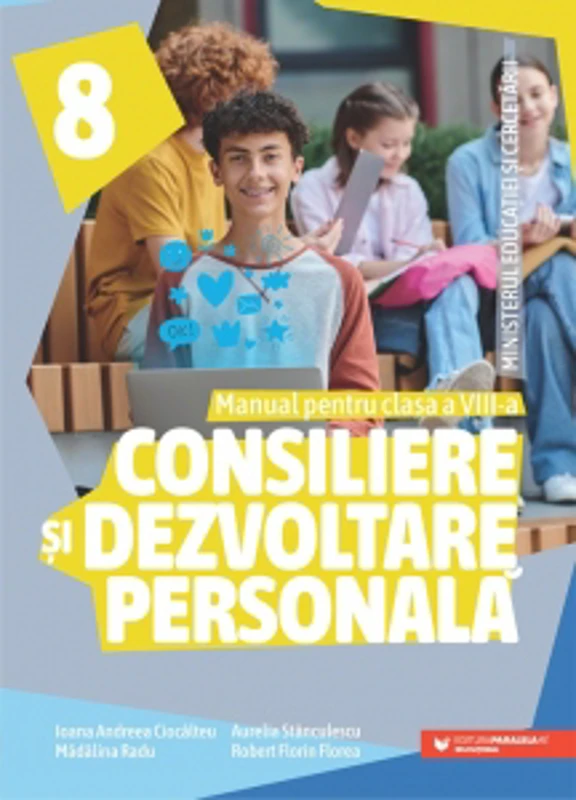 Consiliere si dezvoltare personala. Manual pentru clasa a VIII-a