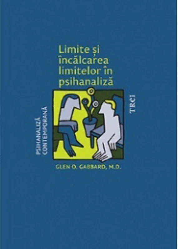 Limite si incalcarea limitelor in psihanaliza