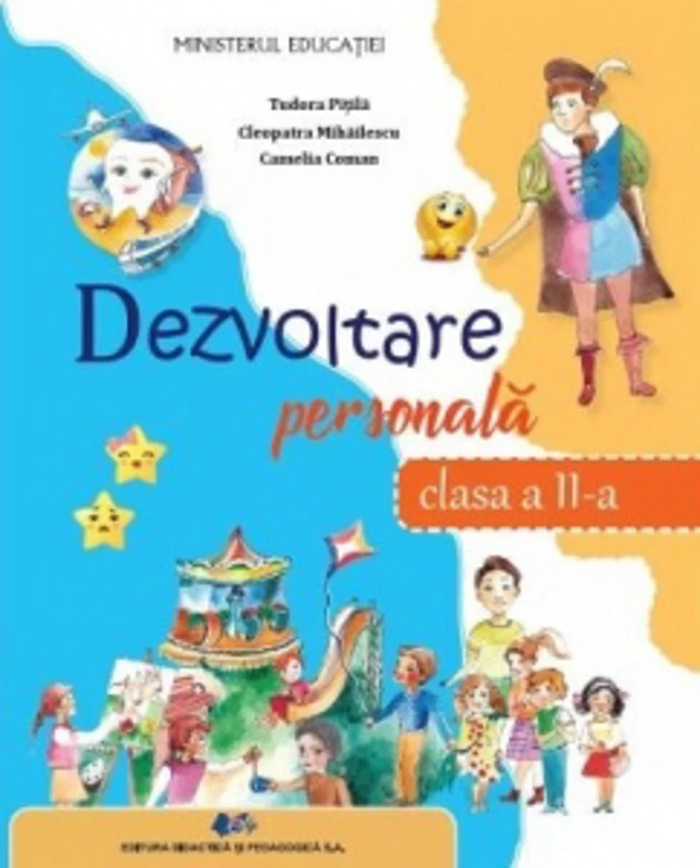 Dezvoltare personala. Clasa a II-a