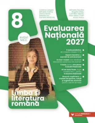 Evaluarea Nationala 2027. Limba si literatura romana. Clasa a VIII-a