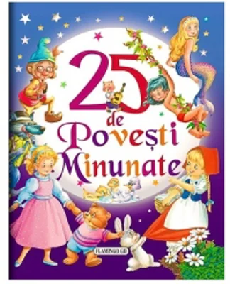 25 de povesti minunate