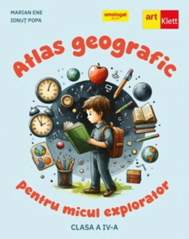 Atlas geografic pentru micul explorator, clasa a IV-a
