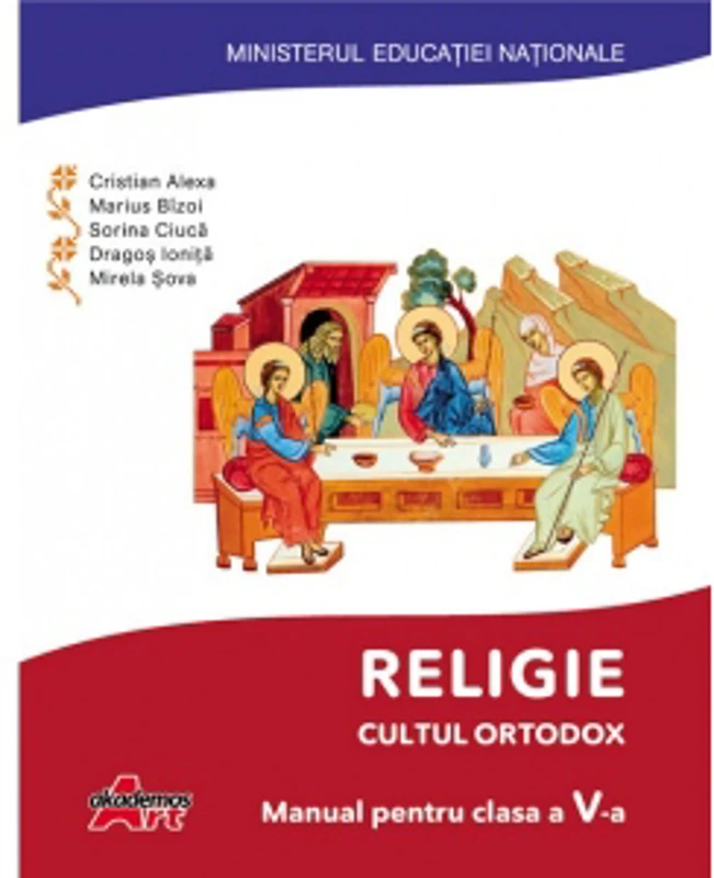 Religie. Cultul ortodox. Manual pentru clasa a V-a