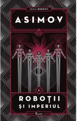 Robotii V. Robotii si Imperiul