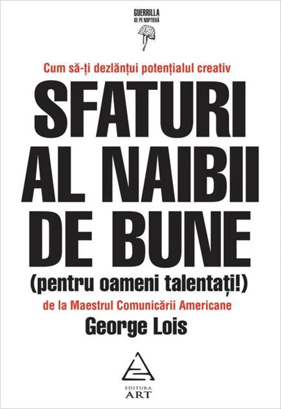 Sfaturi al naibii de bune (pentru oameni talentați!)