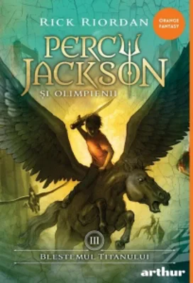 Percy Jackson si Olimpienii . Blestemul Titanului 3