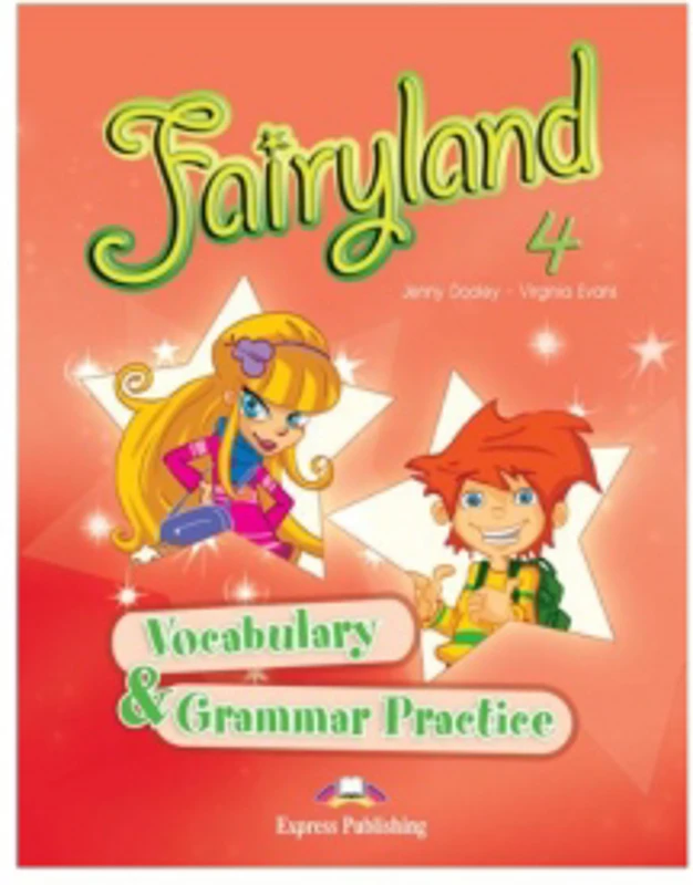 Curs de limba engleza Fairyland 4. Vocabular si Gramatica