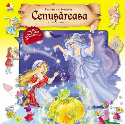 Poveşti cu prinţese. Cenuşăreasa (autocolante reutilizabile)