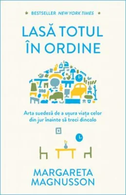 Lasă totul în ordine