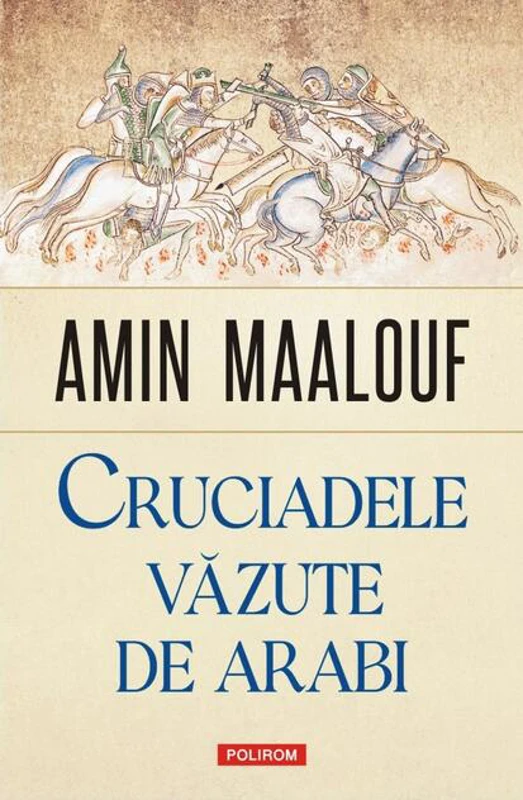 Cruciadele văzute de arabi