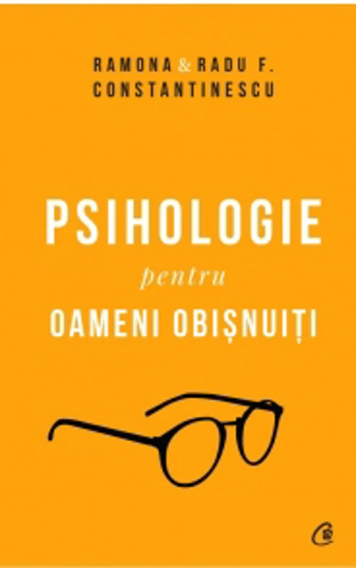 Psihologie pentru oameni obisnuiti (2 volume). Editie de colectie