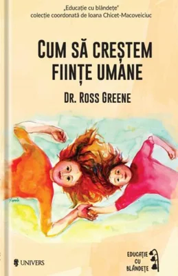 Cum să creștem ființe umane