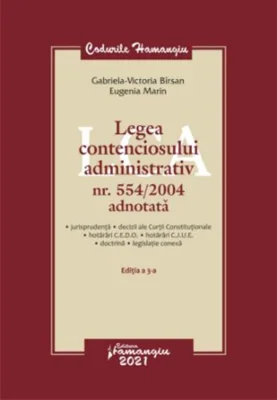 Legea contenciosului administrativ nr. 554/2004 adnotată