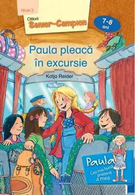 Paula pleacă în excursie - Nivel 3