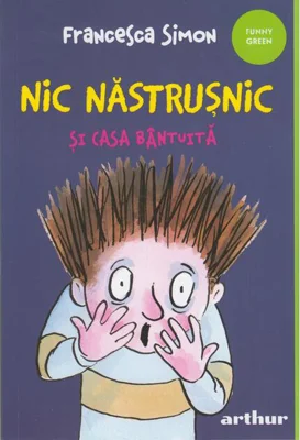 Nic Năstrușnic și casa bântuită (Vol. 6) - PB