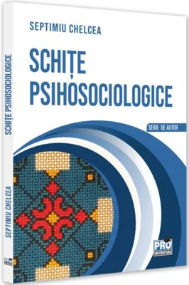 Schițe psihosociologice