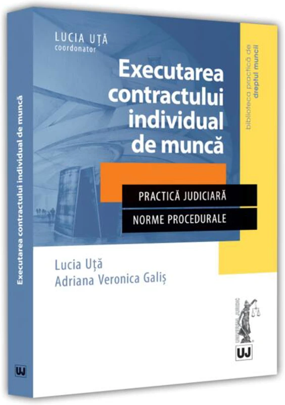Executarea contractului individual de muncă