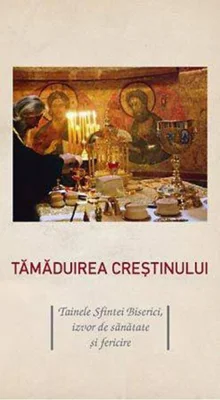 Tămăduirea creştinului