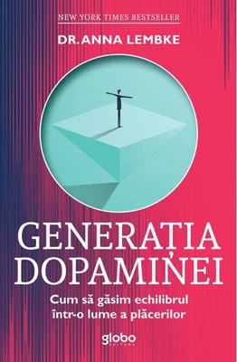 Generația dopaminei