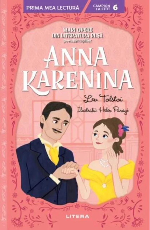 Mari opere din literatura rusă povestite copiilor: Anna Karenina