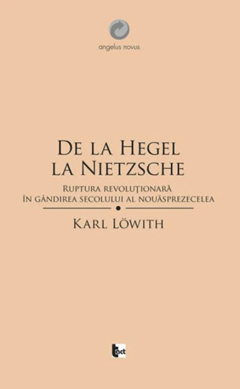 De la Hegel la Nietzsche