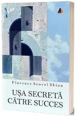 Ușa secretă către succes