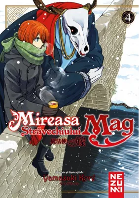 Mireasa Străvechiului Mag (Vol. 4)