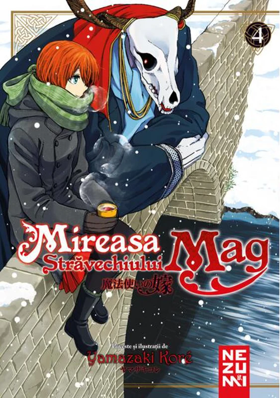 Mireasa Străvechiului Mag (Vol. 4)