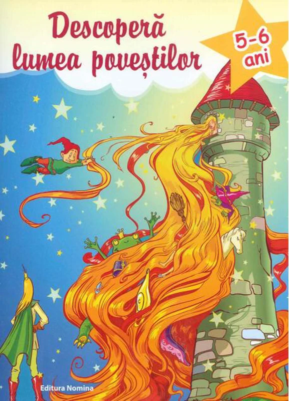 Descoperă lumea poveștilor 5-6 ani