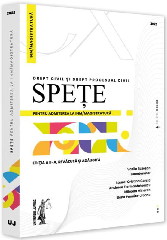 Spețe pentru admiterea la INM/magistratură. Drept civil și drept procesual civil - 2022