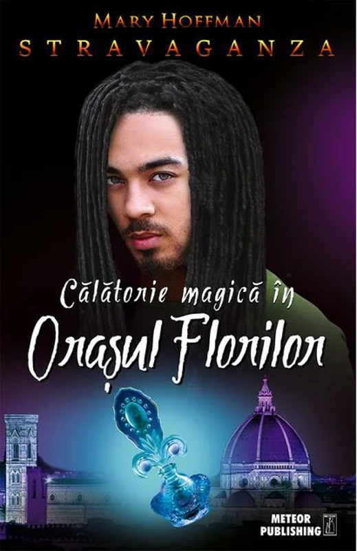 Călătorie magică în Oraşul Florilor. Stravaganza