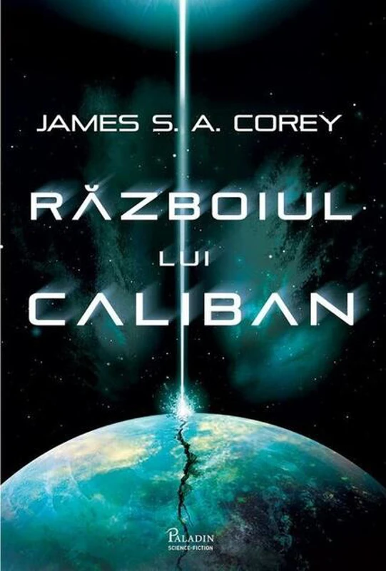 Războiul lui Caliban (Vol.2)