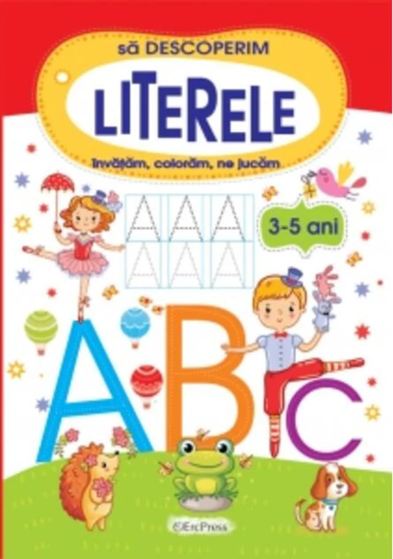 Să descoperim literele