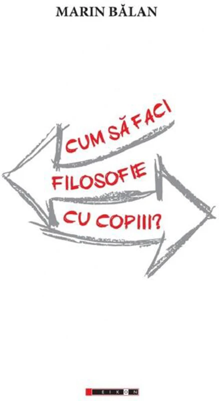 Cum să faci filosofie cu copiii?