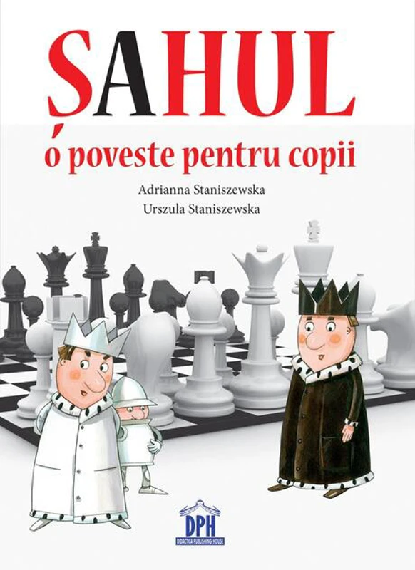 Șahul. O poveste pentru copii