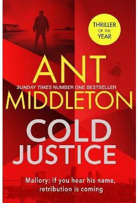Cold Justice : The Sunday Times bestselling thriller