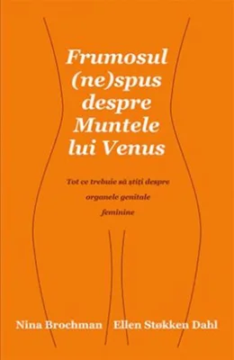 Frumosul (ne)spus despre Muntele lui Venus