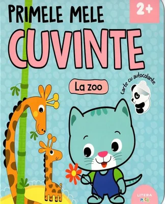 Primele mele cuvinte - La zoo