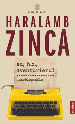 Eu, H.Z., Aventurierul