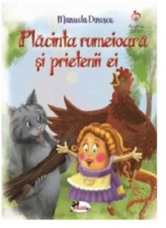 Plăcintă rumeioară și prietenii ei