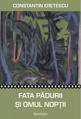 Fata pădurii și omul nopții