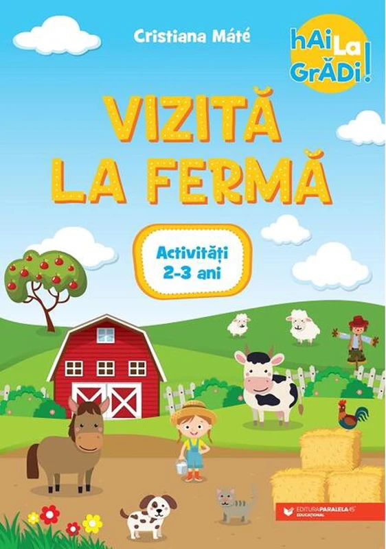 Vizită la fermă - activități pentru 2-3 ani